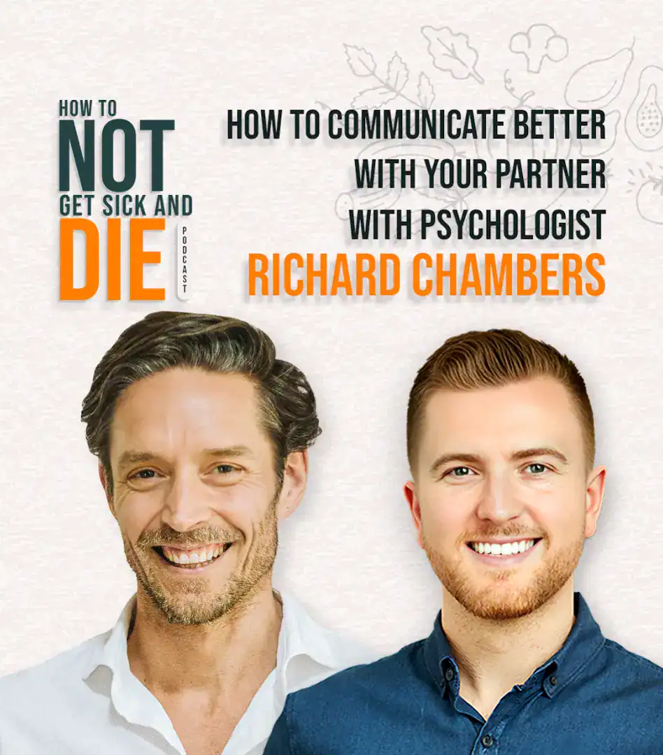 How To Not Get Sick & Die (2024). How To Communicate Better With Your Partner Thumbnail